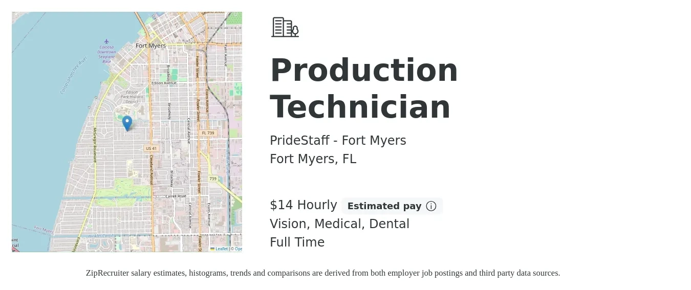 PrideStaff - Fort Myers job posting for a Production Technician in Fort Myers, FL with a salary of $15 Hourly and benefits including vision, dental, medical, and retirement with a map of Fort Myers location.