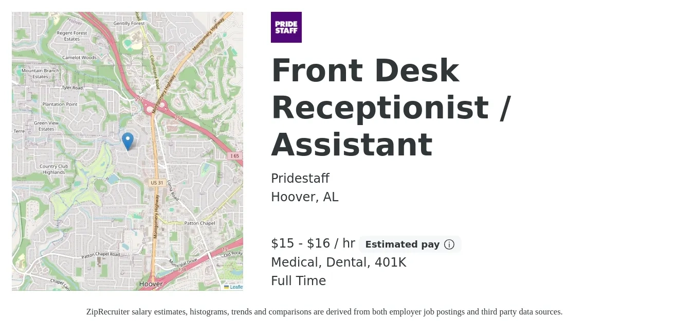 Pridestaff job posting for a Front Desk Receptionist / Assistant in Hoover, AL with a salary of $16 to $17 Hourly and benefits including 401k, dental, and medical with a map of Hoover location.