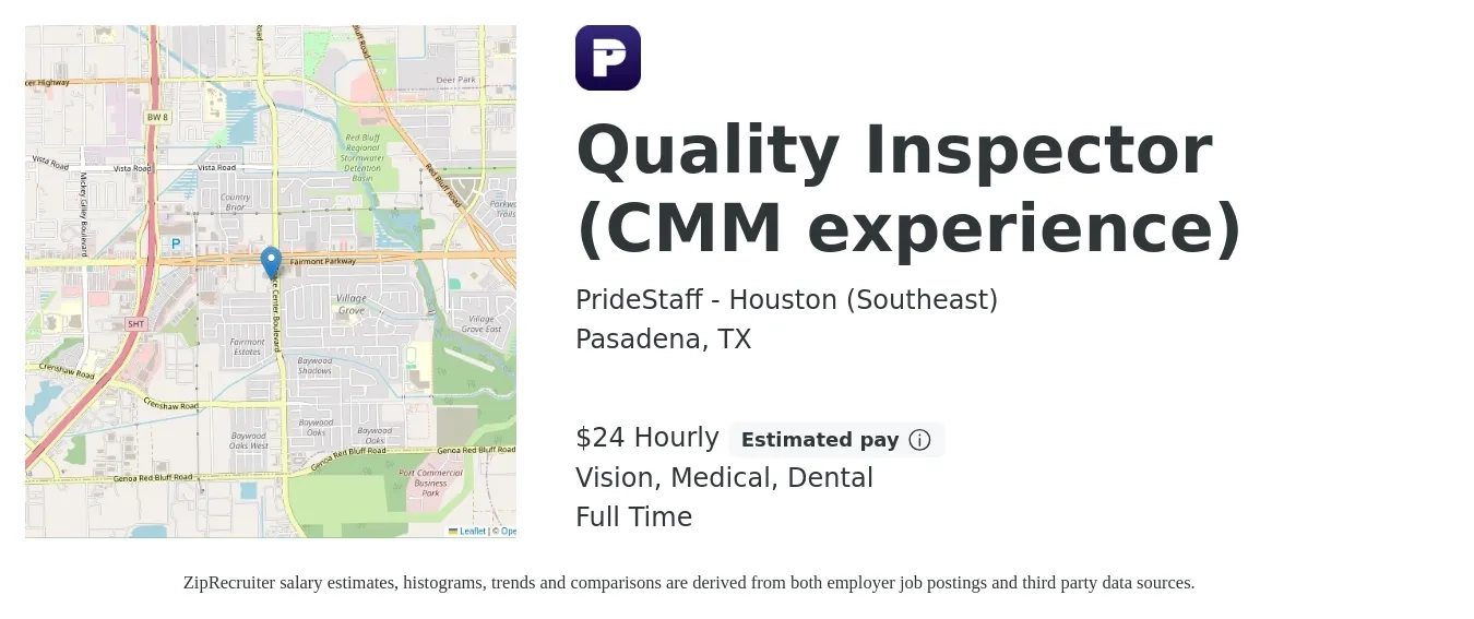 PrideStaff - Houston (Southeast) job posting for a Quality Inspector (CMM experience) in Pasadena, TX with a salary of $25 Hourly and benefits including retirement, vision, dental, life_insurance, medical, and pto with a map of Pasadena location.