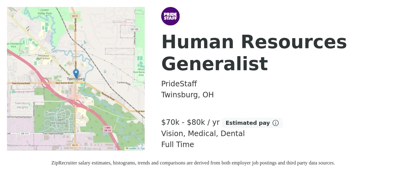 PrideStaff job posting for a Human Resources Generalist in Twinsburg, OH with a salary of $70,000 to $80,000 Yearly and benefits including pto, retirement, vision, dental, life_insurance, and medical with a map of Twinsburg location.