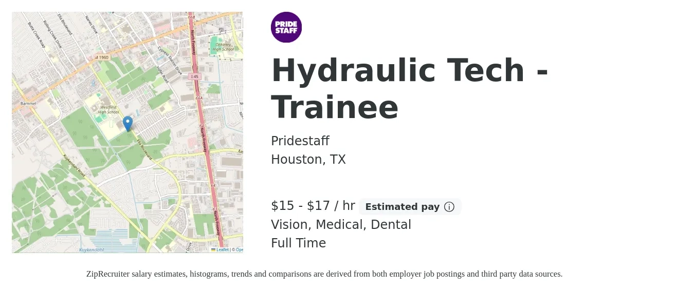 Pridestaff job posting for a Hydraulic Tech - Trainee in Houston, TX with a salary of $16 to $18 Hourly and benefits including vision, dental, medical, pto, and retirement with a map of Houston location.
