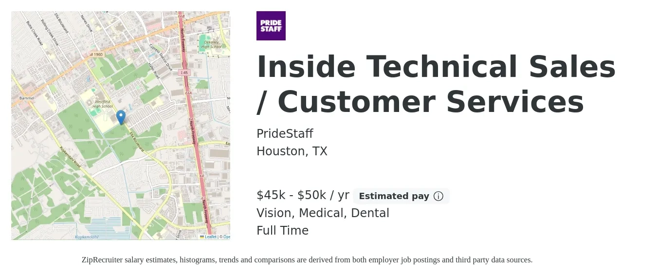 PrideStaff job posting for a Inside Technical Sales / Customer Services in Houston, TX with a salary of $45,000 to $50,000 Yearly and benefits including dental, medical, and vision with a map of Houston location.