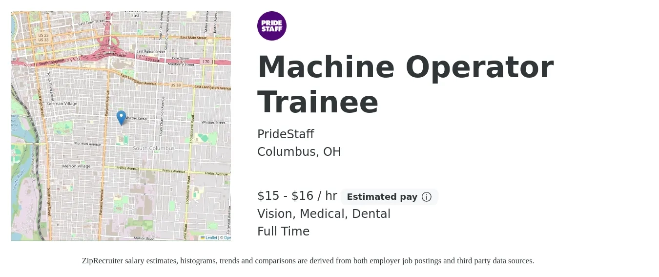 PrideStaff job posting for a Machine Operator Trainee in Columbus, OH with a salary of $16 to $17 Hourly and benefits including vision, dental, and medical with a map of Columbus location.