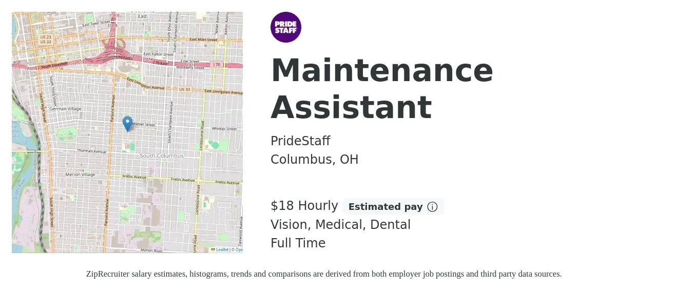 PrideStaff job posting for a Maintenance Assistant in Columbus, OH with a salary of $19 Hourly and benefits including retirement, vision, dental, life_insurance, and medical with a map of Columbus location.
