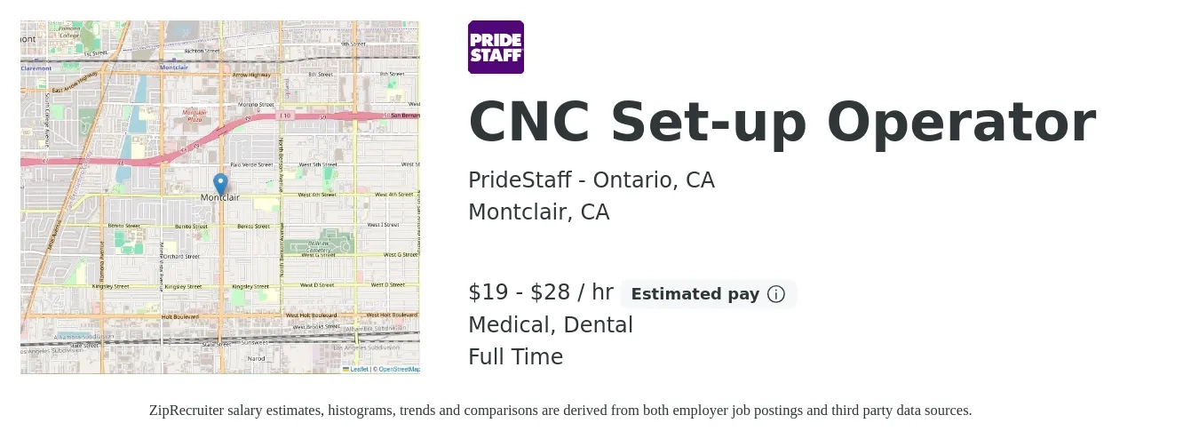 PrideStaff - Ontario, CA job posting for a CNC Set-up Operator in Montclair, CA with a salary of $20 to $30 Hourly and benefits including dental, medical, and retirement with a map of Montclair location.