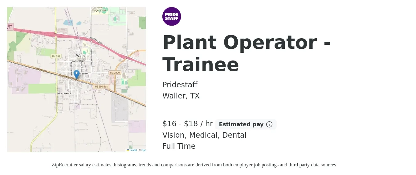 Pridestaff job posting for a Plant Operator - Trainee in Waller, TX with a salary of $17 to $19 Hourly and benefits including pto, retirement, vision, dental, and medical with a map of Waller location.