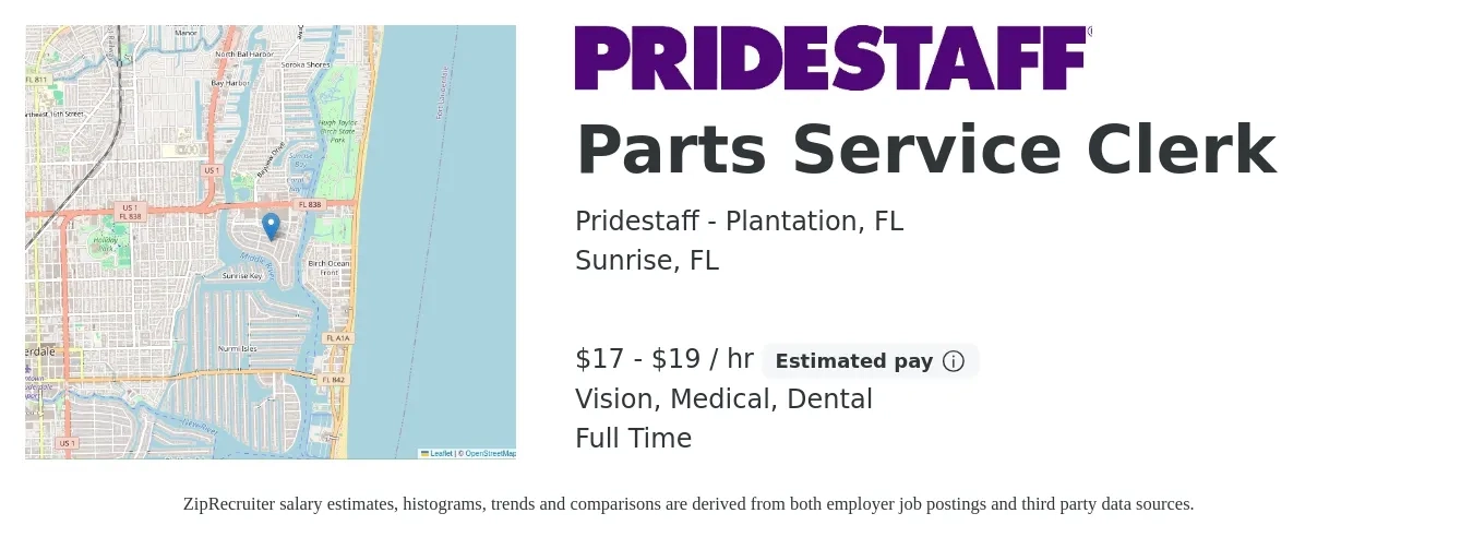 Pridestaff - Plantation, FL job posting for a Parts Service Clerk in Sunrise, FL with a salary of $18 to $20 Hourly and benefits including vision, dental, and medical with a map of Sunrise location.