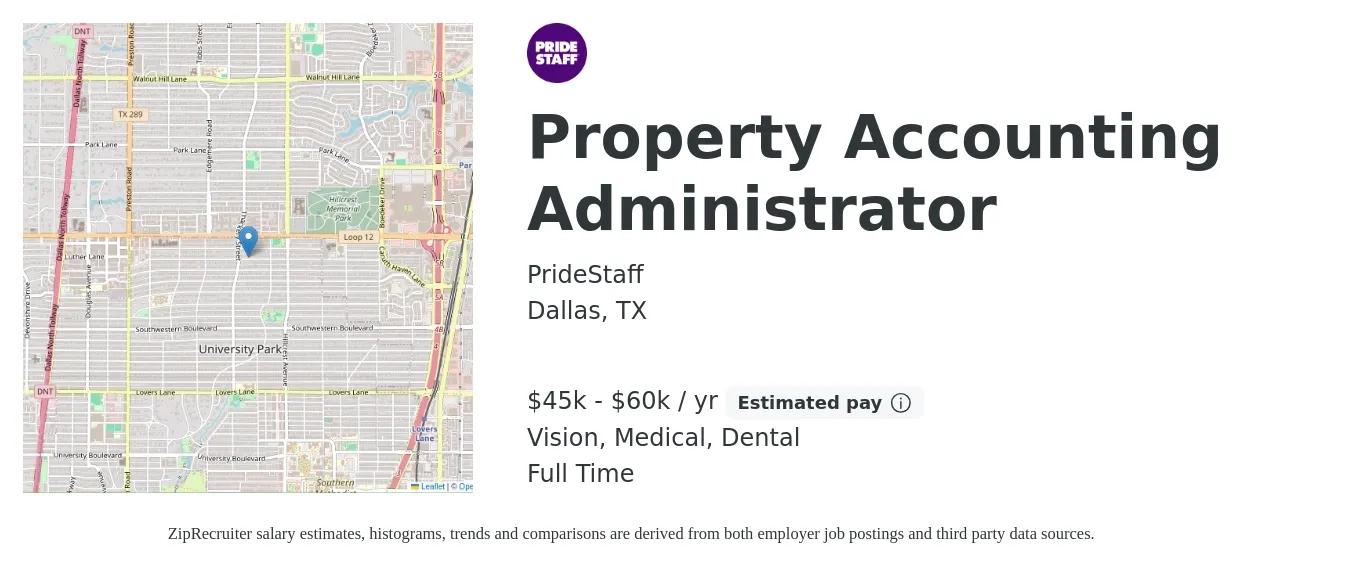 PrideStaff job posting for a Property Accounting Administrator in Dallas, TX with a salary of $45,000 to $60,000 Yearly and benefits including life_insurance, medical, pto, retirement, vision, and dental with a map of Dallas location.