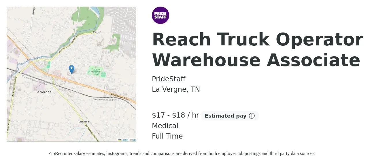 PrideStaff job posting for a Reach Truck Operator Warehouse Associate in La Vergne, TN with a salary of $18 to $19 Hourly and benefits including medical with a map of La Vergne location.