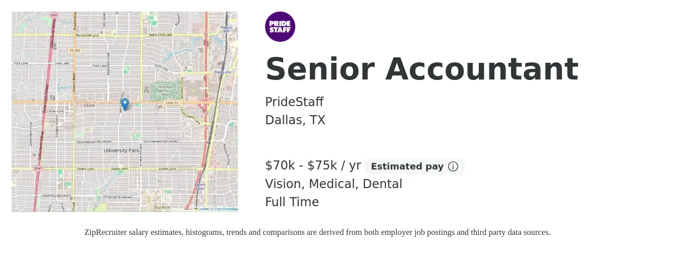 PrideStaff job posting for a Senior Accountant in Dallas, TX with a salary of $85,000 to $100,000 Yearly and benefits including medical, pto, retirement, vision, and dental with a map of Dallas location.