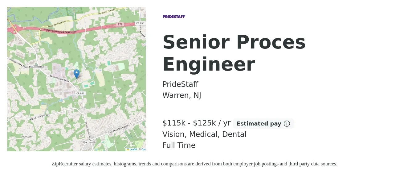 PrideStaff job posting for a Senior Proces Engineer in Warren, NJ with a salary of $115,000 to $125,000 Yearly and benefits including medical, pto, retirement, vision, and dental with a map of Warren location.