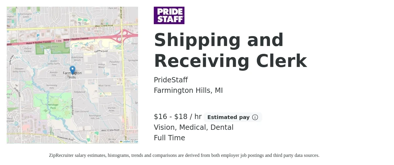 PrideStaff job posting for a Shipping and Receiving Clerk in Farmington Hills, MI with a salary of $17 to $19 Hourly and benefits including dental, life_insurance, medical, retirement, and vision with a map of Farmington Hills location.