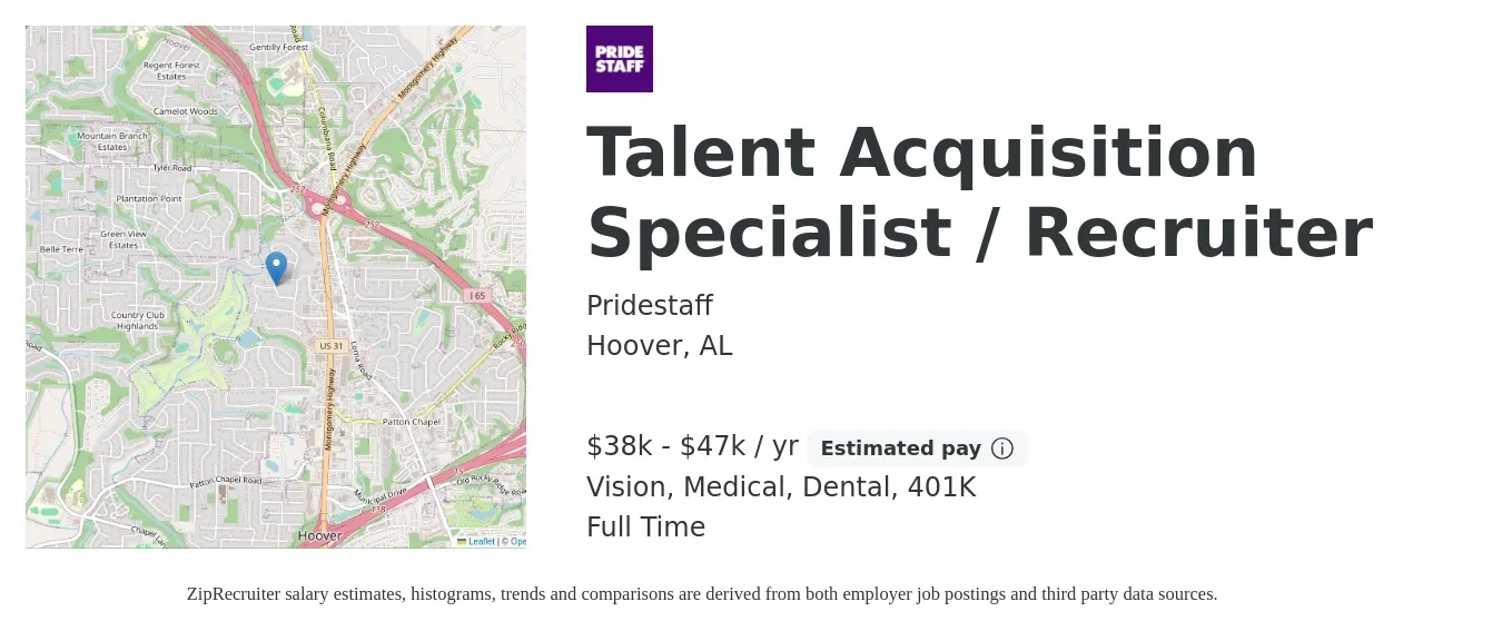 Pridestaff job posting for a Talent Acquisition Specialist / Recruiter in Hoover, AL with a salary of $38,000 to $47,000 Yearly (plus commission) and benefits including 401k, dental, medical, and vision with a map of Hoover location.