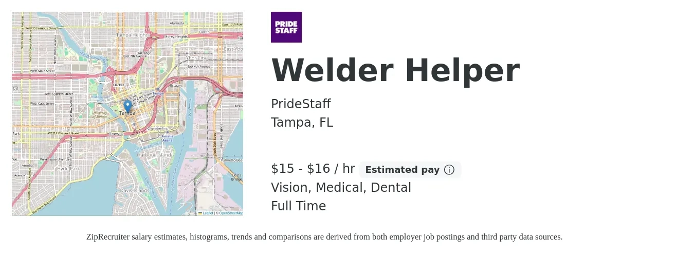 PrideStaff job posting for a Welder Helper in Tampa, FL with a salary of $16 to $17 Hourly and benefits including dental, medical, retirement, and vision with a map of Tampa location.