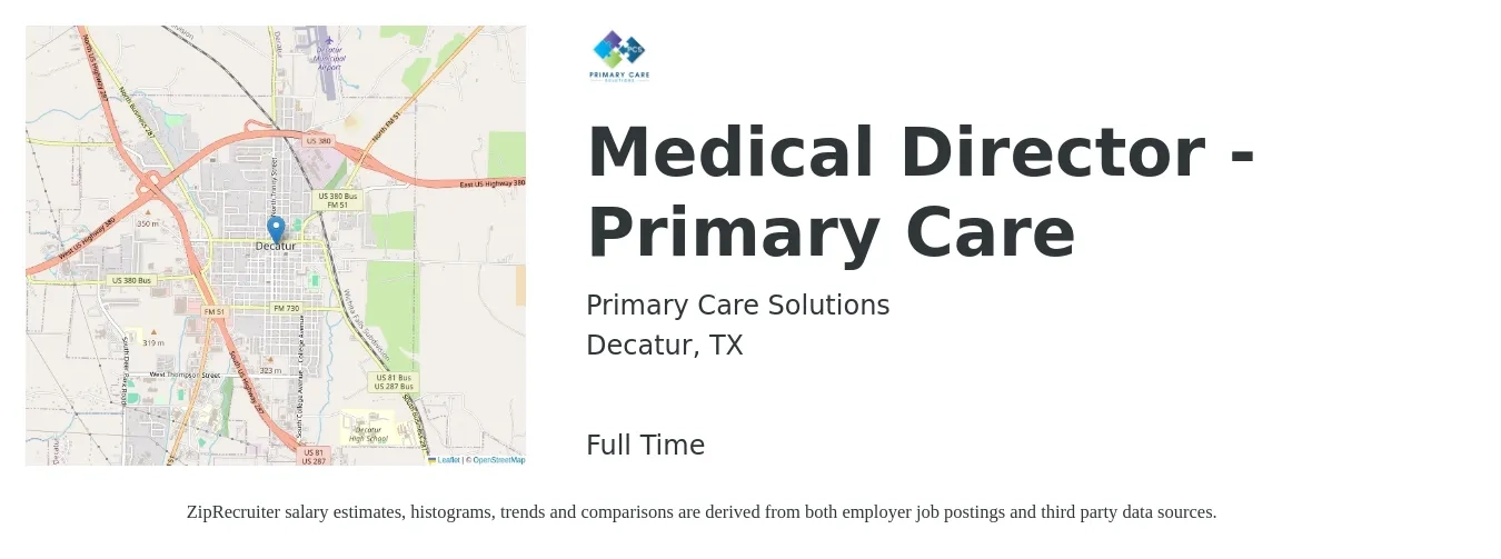 Primary Care Solutions job posting for a Medical Director - Primary Care in Decatur, TX with a salary of $177,000 to $254,300 Yearly with a map of Decatur location.