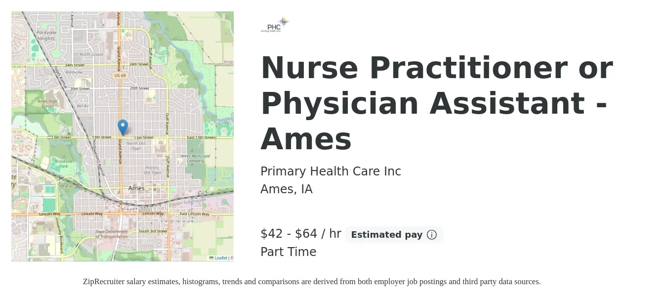 Primary Health Care Inc job posting for a Nurse Practitioner or Physician Assistant - Ames in Ames, IA with a salary of $44 to $67 Hourly with a map of Ames location.