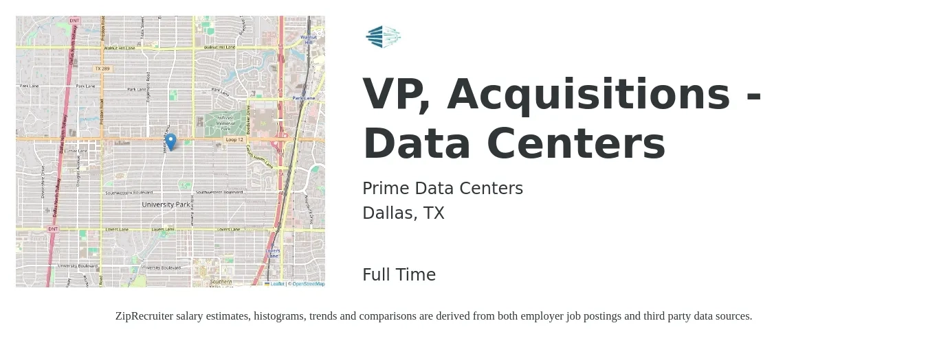 Prime Data Centers job posting for a VP, Acquisitions - Data Centers in Dallas, TX with a salary of $113,800 to $188,000 Yearly with a map of Dallas location.