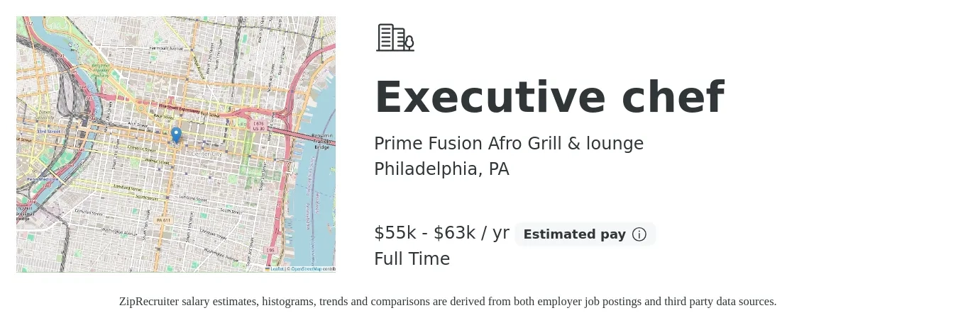 Prime Fusion Afro Grill & lounge job posting for a Executive chef in Philadelphia, PA with a salary of $55,000 to $63,000 Yearly (plus commission) with a map of Philadelphia location.