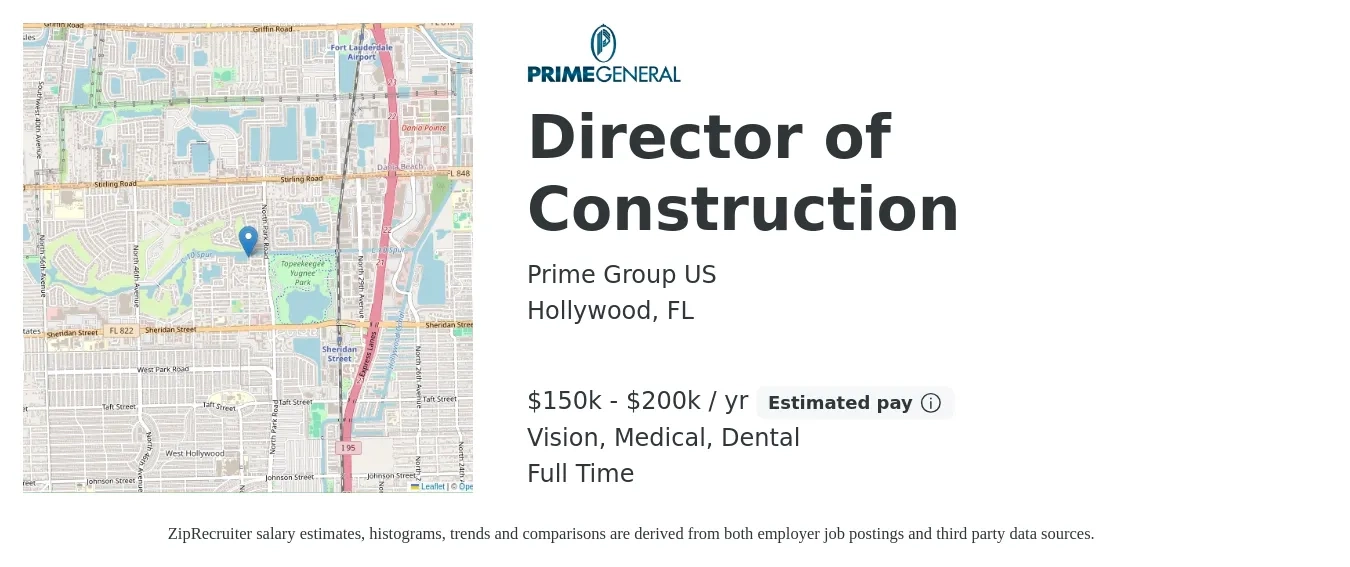 Prime Group US job posting for a Director of Construction in Hollywood, FL with a salary of $150,000 to $200,000 Yearly and benefits including dental, life_insurance, medical, retirement, and vision with a map of Hollywood location.