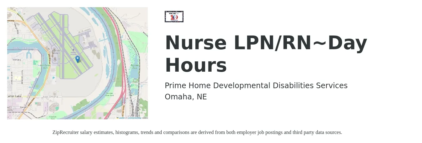 Prime Home Developmental Disabilities Services job posting for a Nurse LPN/RN~Day Hours in Omaha, NE with a salary of $25 to $34 Hourly with a map of Omaha location.
