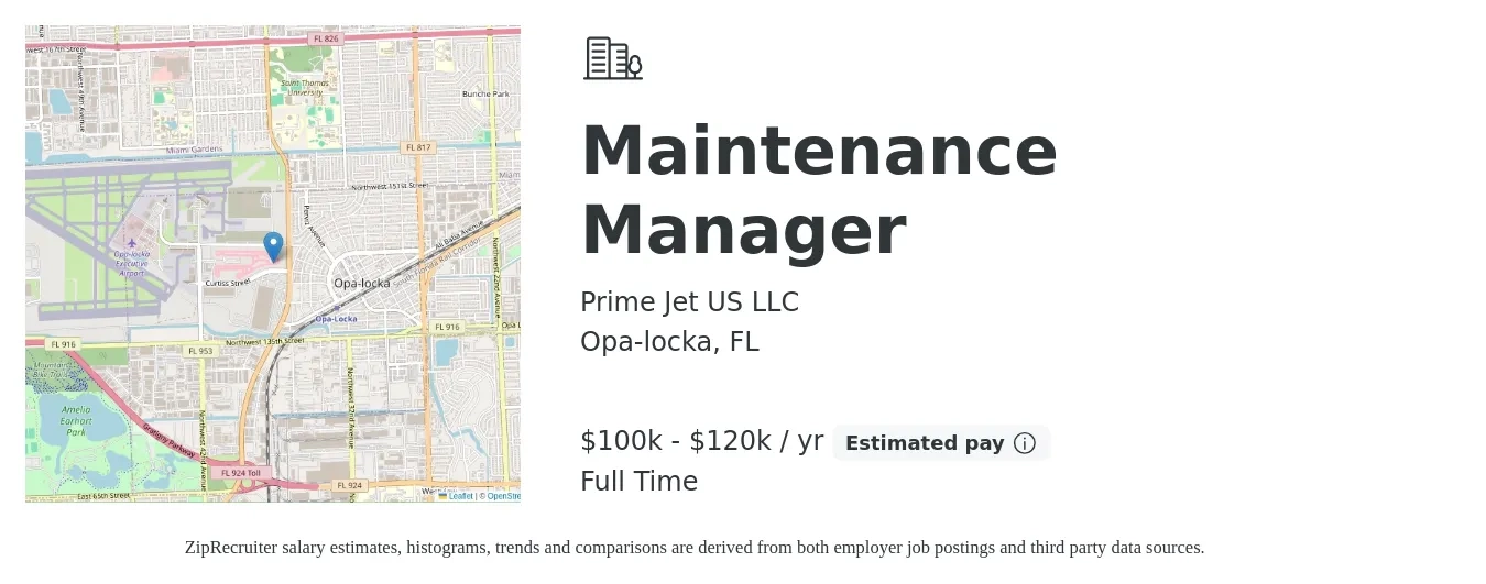 Prime Jet US LLC job posting for a Maintenance Manager in Opa-locka, FL with a salary of $100,000 to $120,000 Yearly with a map of Opa-locka location.