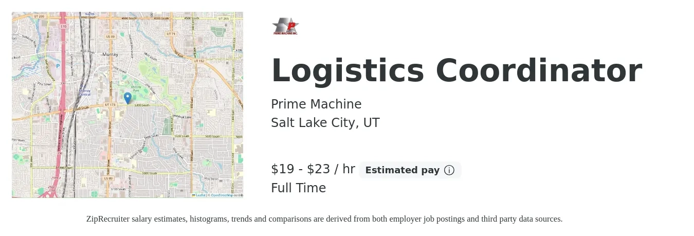Prime Machine job posting for a Logistics Coordinator in Salt Lake City, UT with a salary of $20 to $24 Hourly with a map of Salt Lake City location.