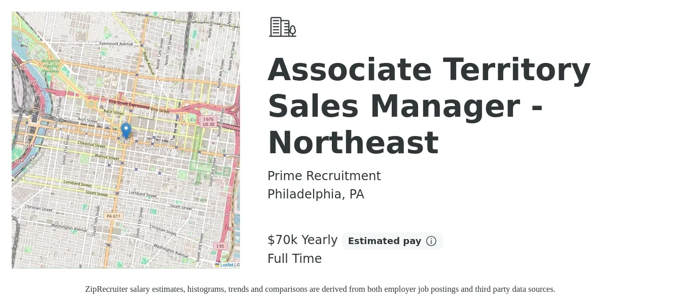 Prime Recruitment job posting for a Associate Territory Sales Manager - Northeast in Philadelphia, PA with a salary of $70,000 Yearly with a map of Philadelphia location.
