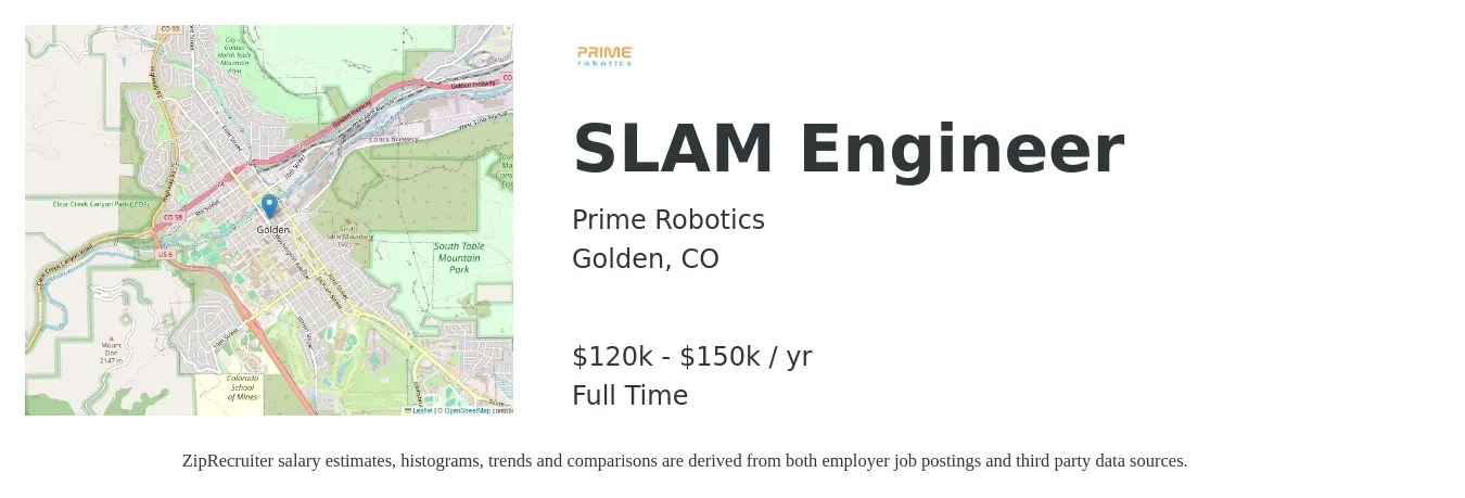 Prime Robotics job posting for a SLAM Engineer in Golden, CO with a salary of $120,000 to $150,000 Yearly with a map of Golden location.