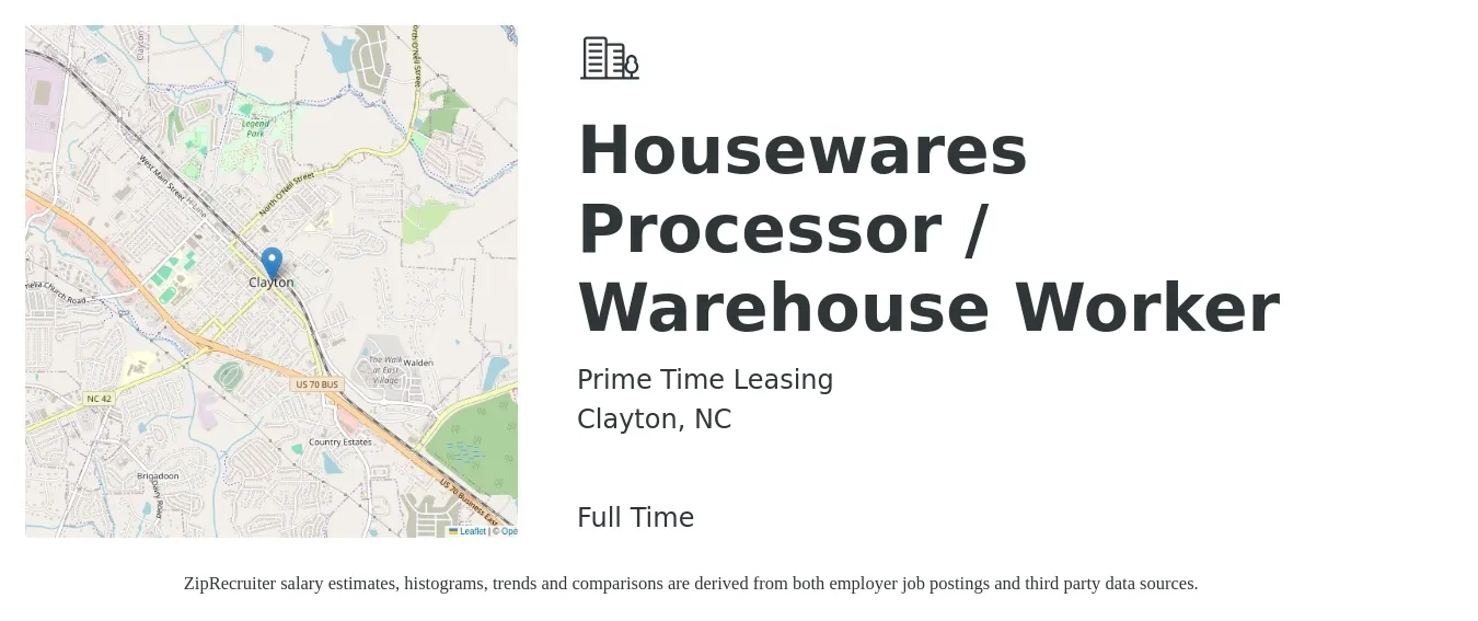 Prime Time Leasing job posting for a Housewares Processor / Warehouse Worker in Clayton, NC with a salary of $14 to $16 Hourly with a map of Clayton location.
