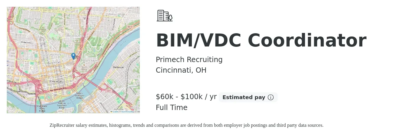 Primech Recruiting job posting for a BIM/VDC Coordinator in Cincinnati, OH with a salary of $60,000 to $100,000 Yearly with a map of Cincinnati location.