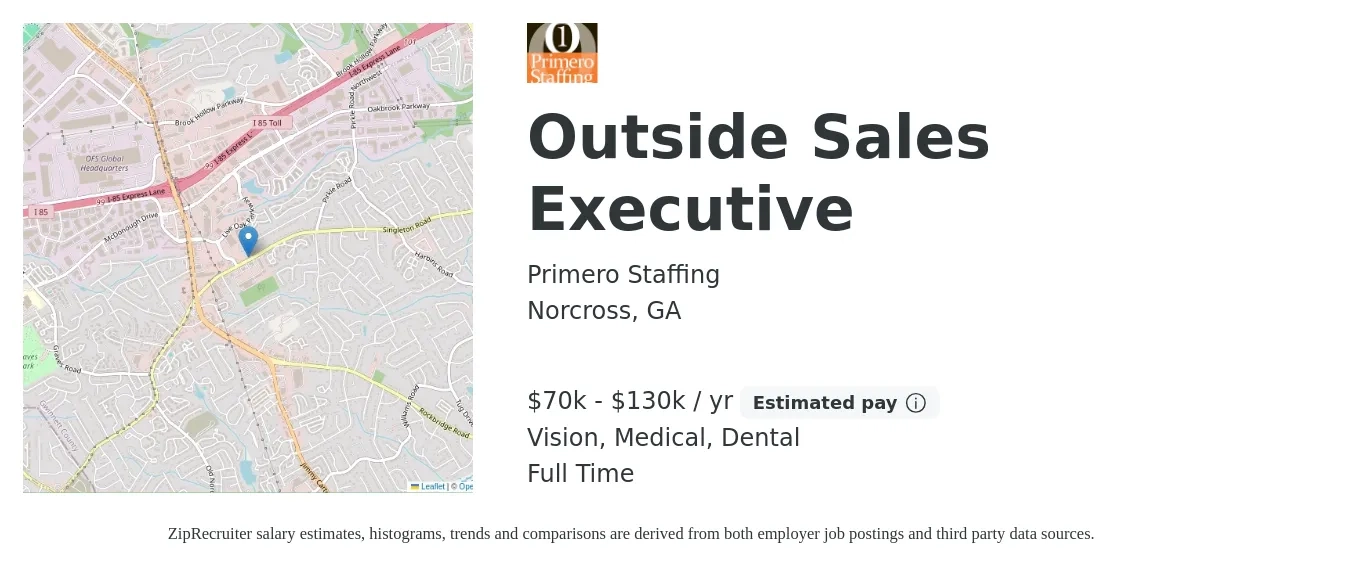 Primero Staffing job posting for a Outside Sales Executive in Norcross, GA with a salary of $70,000 to $130,000 Yearly (plus commission) and benefits including vision, dental, medical, and retirement with a map of Norcross location.