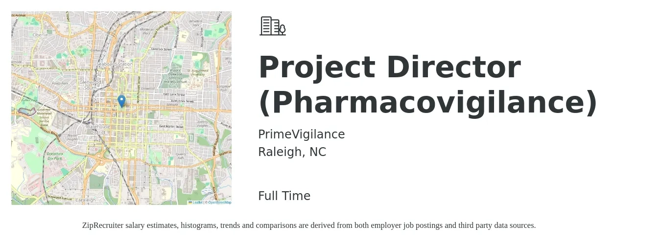 PrimeVigilance Ltd. job posting for a Project Director (Pharmacovigilance) in Raleigh, NC with a salary of $71,900 to $140,500 Yearly with a map of Raleigh location.