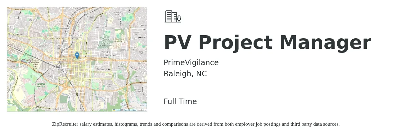 PrimeVigilance job posting for a PV Project Manager in Raleigh, NC with a salary of $76,300 to $119,600 Yearly with a map of Raleigh location.