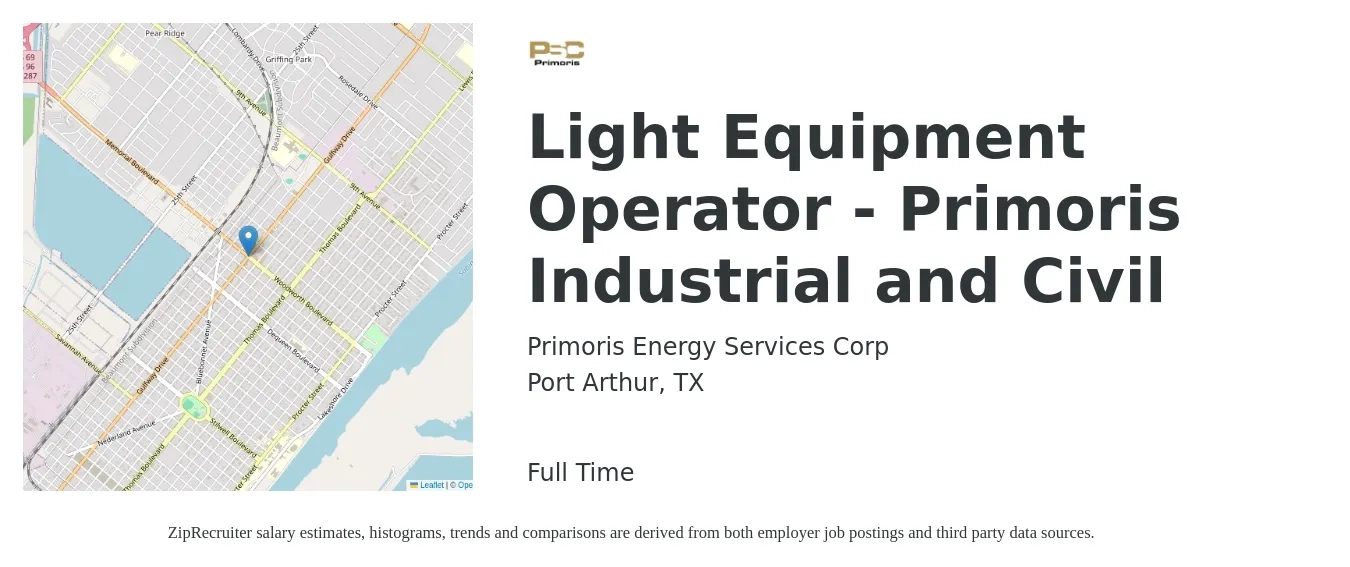 Primoris Energy Services Corp job posting for a Light Equipment Operator - Primoris Industrial and Civil in Port Arthur, TX with a salary of $16 to $22 Hourly with a map of Port Arthur location.