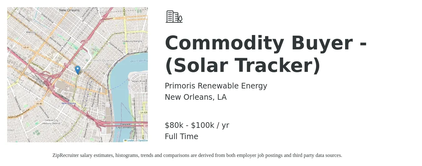 Primoris Renewable Energy job posting for a Commodity Buyer - (Solar Tracker) in New Orleans, LA with a salary of $80,000 to $100,000 Yearly with a map of New Orleans location.