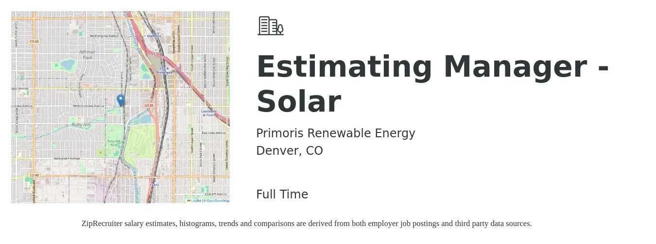 Primoris Renewable Energy job posting for a Estimating Manager - Solar in Denver, CO with a salary of $51,500 to $119,900 Yearly with a map of Denver location.