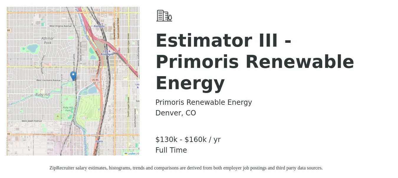 Primoris Renewable Energy job posting for a Estimator III - Primoris Renewable Energy in Denver, CO with a salary of $130,000 to $160,000 Yearly with a map of Denver location.