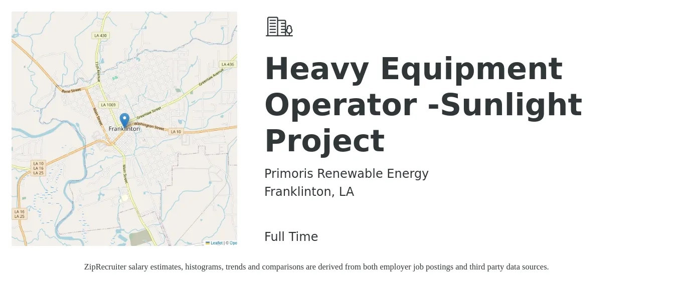 Primoris Renewable Energy job posting for a Heavy Equipment Operator -Sunlight Project in Franklinton, LA with a salary of $18 to $24 Hourly with a map of Franklinton location.