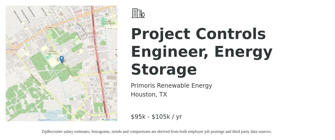 Primoris Renewable Energy job posting for a Project Controls Engineer, Energy Storage in Houston, TX with a salary of $95,000 to $105,000 Yearly with a map of Houston location.