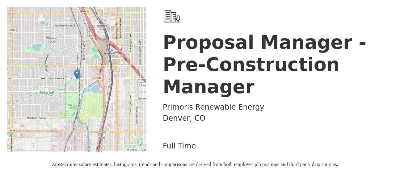 Primoris Renewable Energy job posting for a Proposal Manager - Pre-Construction Manager in Denver, CO with a salary of $91,600 to $122,500 Yearly with a map of Denver location.