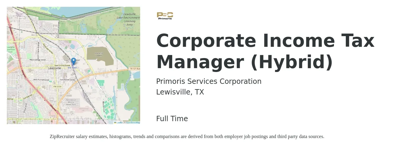 Primoris Services Corporation job posting for a Corporate Income Tax Manager (Hybrid) in Lewisville, TX with a salary of $105,600 to $142,100 Yearly with a map of Lewisville location.