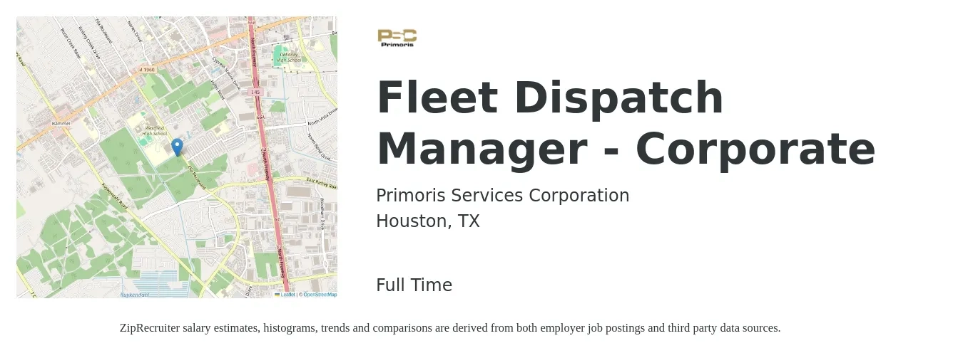 Primoris Services Corporation job posting for a Fleet Dispatch Manager - Corporate in Houston, TX with a salary of $44,800 to $51,100 Yearly with a map of Houston location.