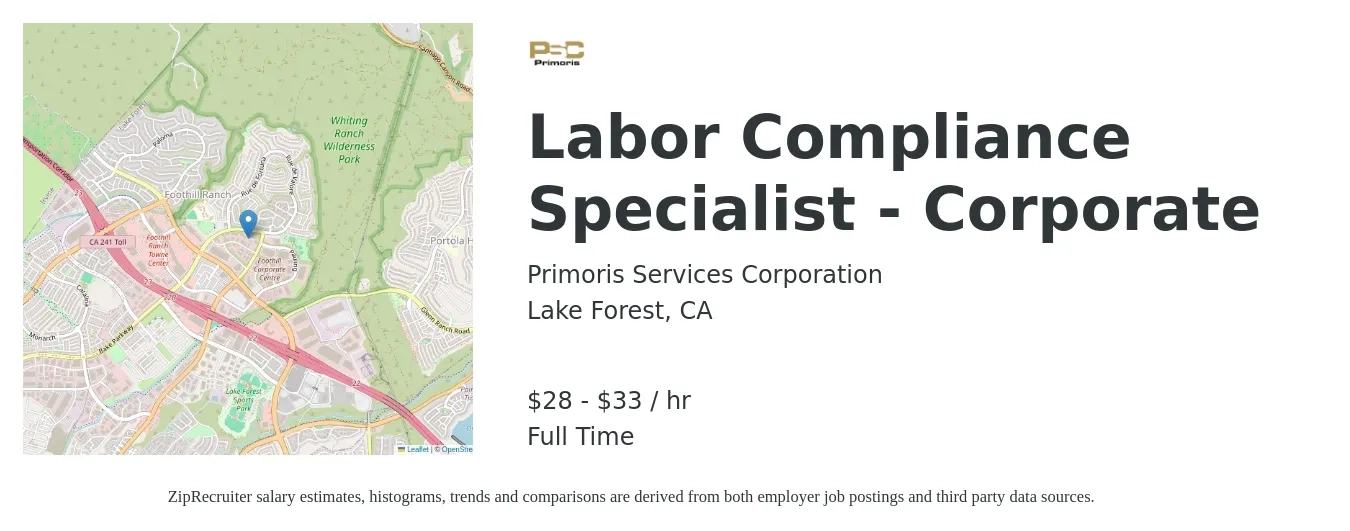 Primoris Services Corporation job posting for a Labor Compliance Specialist - Corporate in Lake Forest, CA with a salary of $30 to $35 Hourly with a map of Lake Forest location.