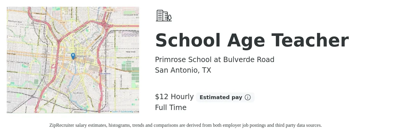 Primrose School at Bulverde Road job posting for a School Age Teacher in San Antonio, TX with a salary of $13 Hourly with a map of San Antonio location.