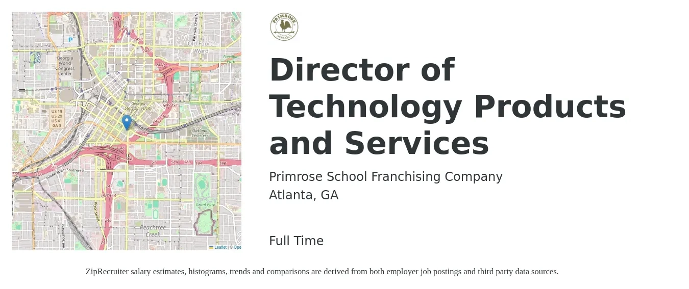 Primrose School Franchising Company job posting for a Director of Technology Products and Services in Atlanta, GA with a salary of $81,200 to $134,000 Yearly with a map of Atlanta location.