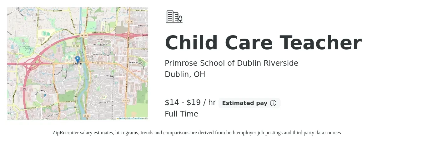 Primrose School of Dublin Riverside job posting for a Child Care Teacher in Dublin, OH with a salary of $15 to $20 Hourly with a map of Dublin location.