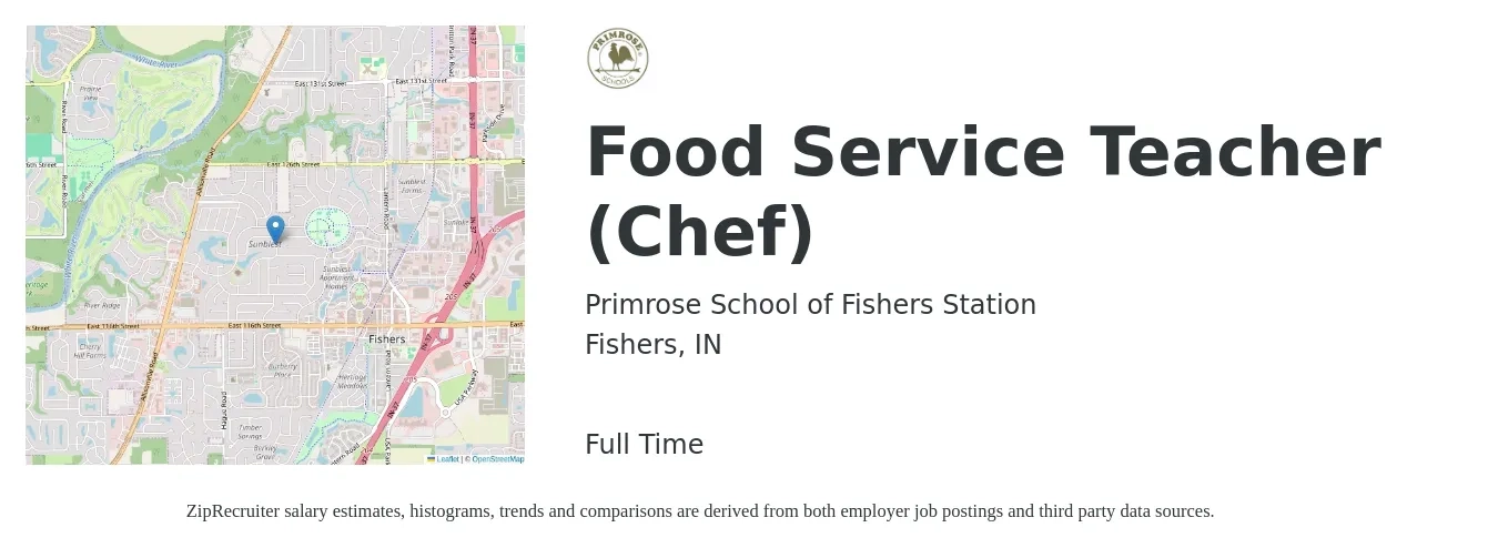 Primrose School of Fishers Station job posting for a Food Service Teacher (Chef) in Fishers, IN with a salary of $14 to $20 Hourly with a map of Fishers location.