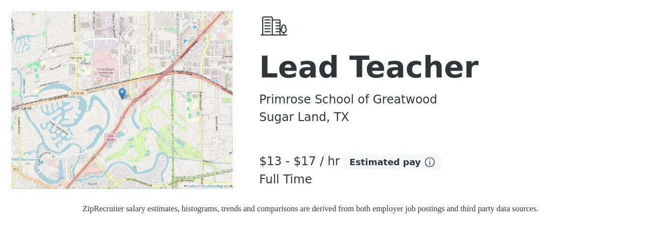 Primrose School of Greatwood job posting for a Lead Teacher in Sugar Land, TX with a salary of $14 to $18 Hourly with a map of Sugar Land location.