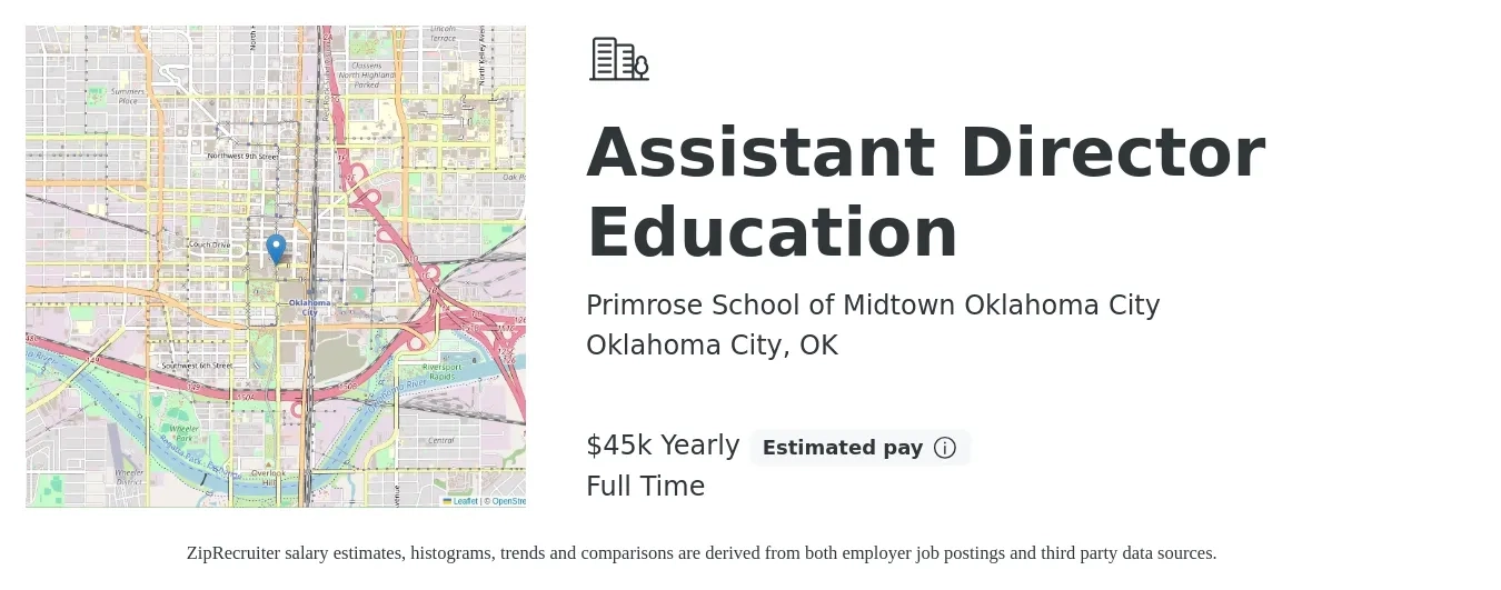 Primrose School of Midtown Oklahoma City job posting for a Assistant Director Education in Oklahoma City, OK with a salary of $45,000 Yearly with a map of Oklahoma City location.