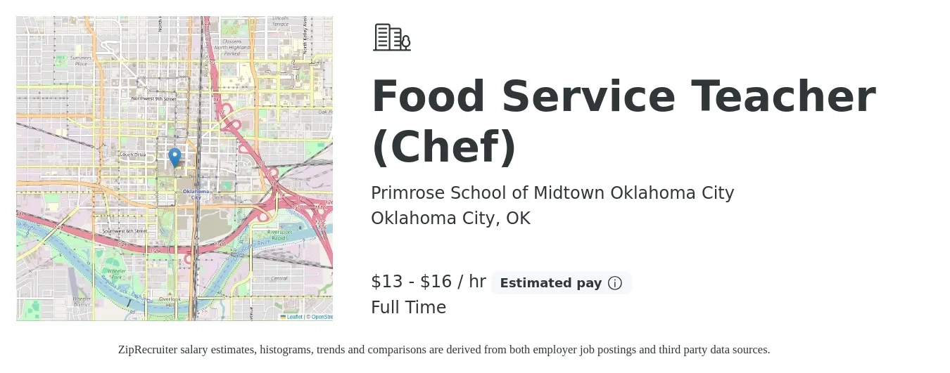 Primrose School of Midtown Oklahoma City job posting for a Food Service Teacher (Chef) in Oklahoma City, OK with a salary of $14 to $17 Hourly with a map of Oklahoma City location.